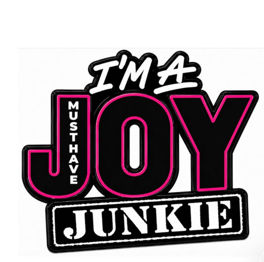 Joy Junkie (Pin) - PREORDER Ships August Week 2