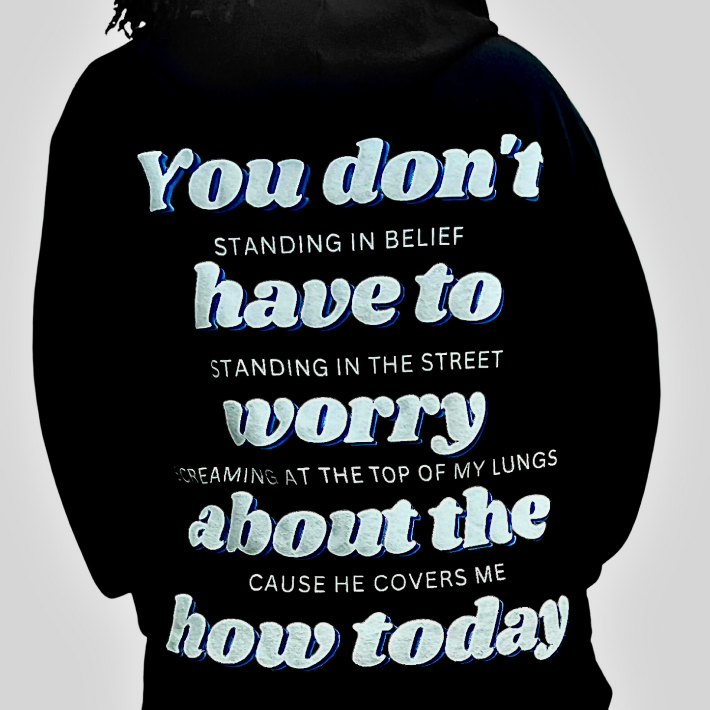 Don't Worry Hoodie